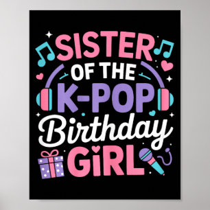 Poster Irmã da garota do k-pop aniversariante kpop corean