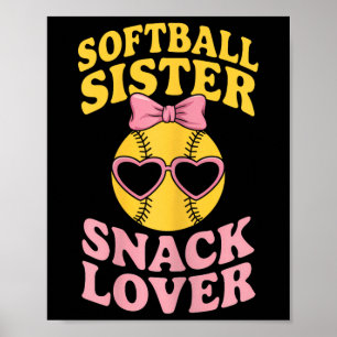 Poster Irmã de Softbol Amante de Lanche Engraçado Softbol