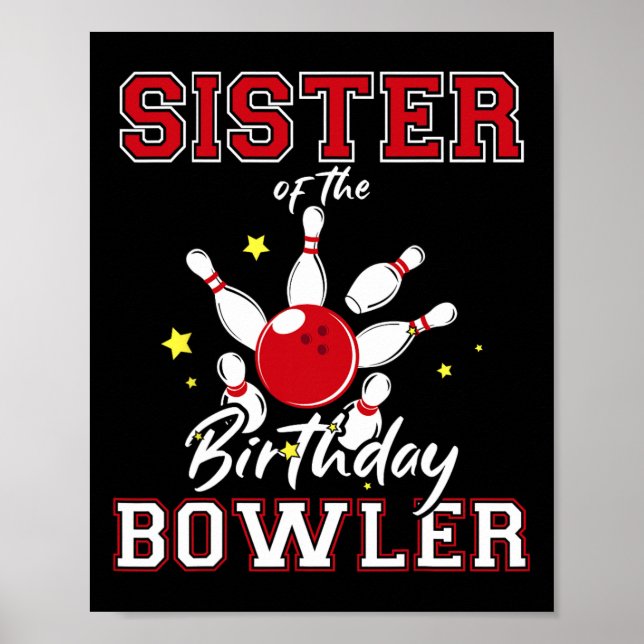 Poster Irmã Do Birthday Bowler Bday Boliche Party C (Frente)