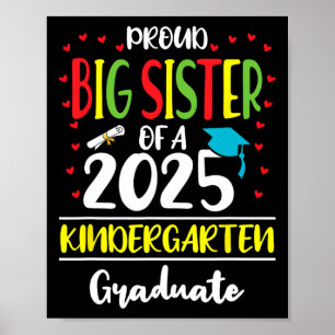 Poster Irmã Grande Orgulhosa De Um Cl De Formando De Jard