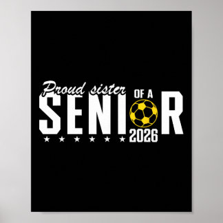 Poster Irmã Orgulhosa De Um Graduando Da Turma De 2026 Gr