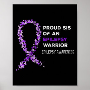 Poster Irmã Orgulhosa De Um Guerreiro Contra a Epilepsia