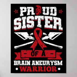 Poster Irmã Orgulhosa De Um Guerreiro De Aneurisma Cerebr