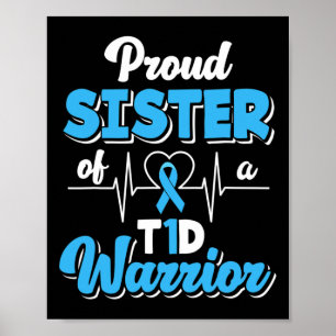 Poster Irmã Orgulhosa De Um Guerreiro T1d Diabetes Aw