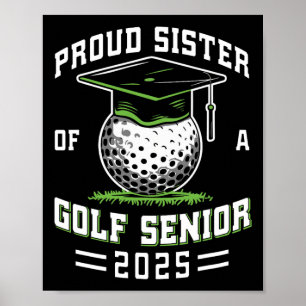 Poster Irmã Orgulhosa De Um Veterano De Golfe Da Turma De