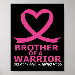 Poster Irmão Cancer Da Mama De Um Guerreiro Coração Rosa
