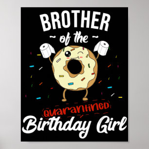 Poster Irmão Da Garota De Aniversário Em Quarto, Rosqui