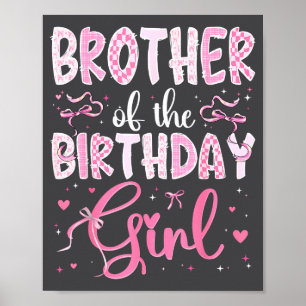 Poster Irmão Da Menina Do Aniversário Correspondente Nk C
