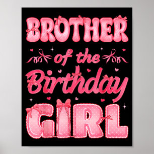 Poster Irmão Da Menina Do Aniversário Família Nk Coquette