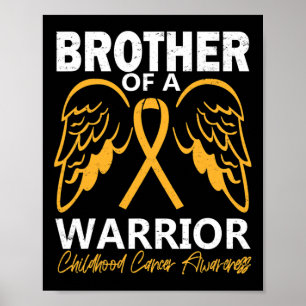 Poster Irmão de um Cancer de infância guerreiro e consciê