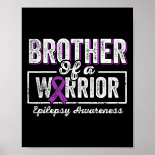 Poster Irmão De Um Guerreiro Epilepsia Irmão Roxo Ribbo
