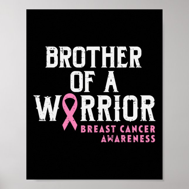 Poster Irmão De Um Guerreiro Que Conhece O Cancer Da Mama (Frente)