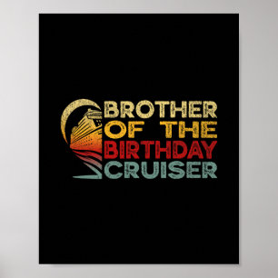 Poster Irmão Do Cruiser De Aniversário Camiseta De Cruzei
