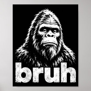 Poster Irmão do Pé Grande, Meme Divertido do Sasquatch, A