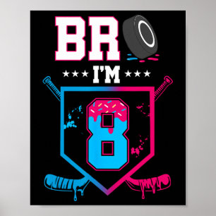 Poster Irmão Eu Sou um Sorvete de Hockey de 8 Anos de Ida