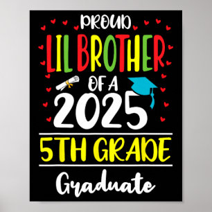 Poster Irmão Lil Orgulhoso De Gradua 5 De 2025