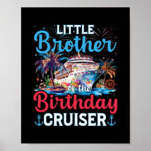 Poster Irmão Mais Novo Do Cruiser De Aniversário Crucero