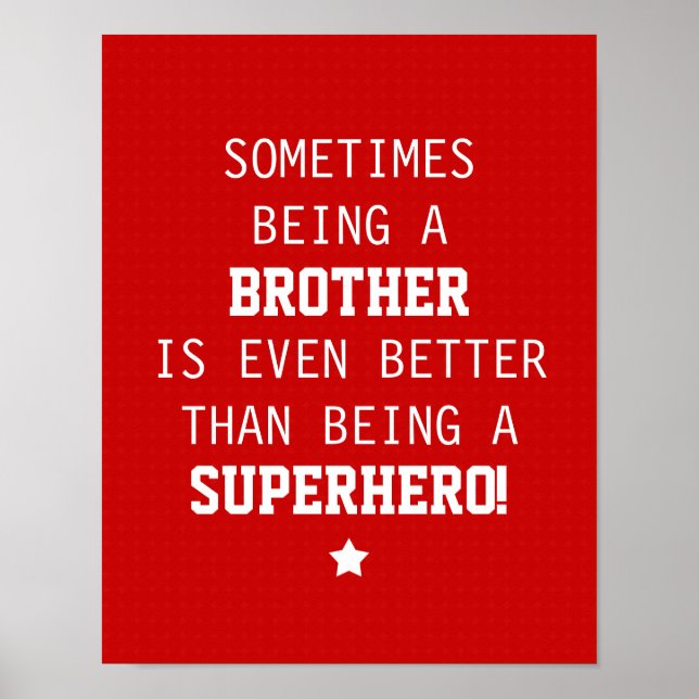 Poster Irmão Melhor que Super-Herói (Frente)