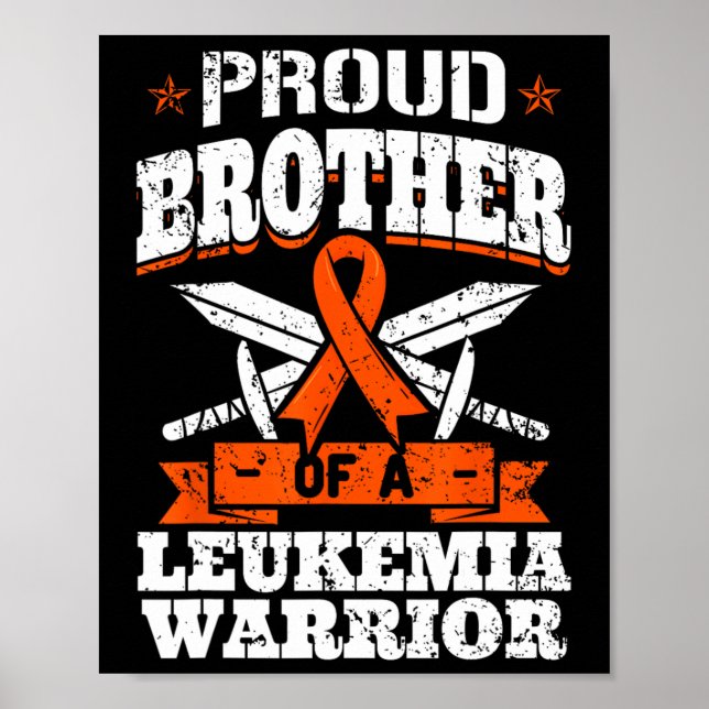 Poster Irmão Orgulhoso De Um Guerreiro De Leucemia Que Nã (Frente)