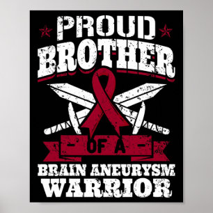 Poster Irmão Orgulhoso De Um Guerreiro Do Aneurismo Cereb