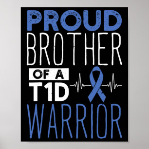 Poster Irmão Orgulhoso De Um Guerreiro T1d Suporte A Mo