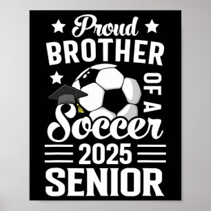 Poster Irmão Orgulhoso De Um Mais velho De Futebol Cl De