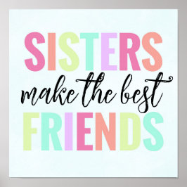 Poster Irmãs Fazem Os Melhores Amigos Cartaz Arco-Íris