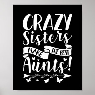 Poster Irmãs Loucas Fazem As Melhores Tias