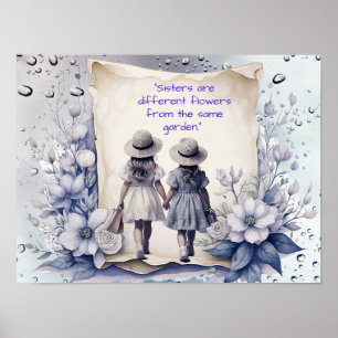 Poster IRMÃS são flores do mesmo jardim