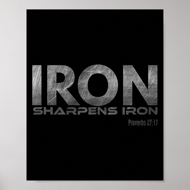 Poster Iron Sharpens Iron  (Frente)