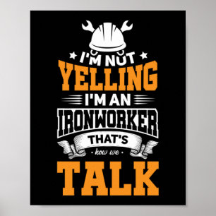 Poster Ironworker Gritando Ideia de Oferta de Construção