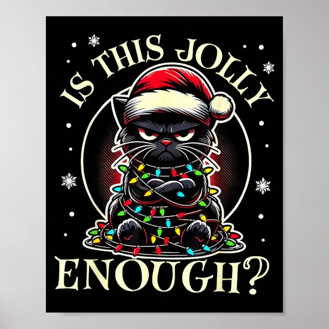 Poster Is This Jolly Enough Funny Cat Christmas Meme  (Frente)