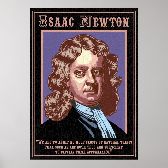 Pôster Isaac Newton - Causas (Frente)