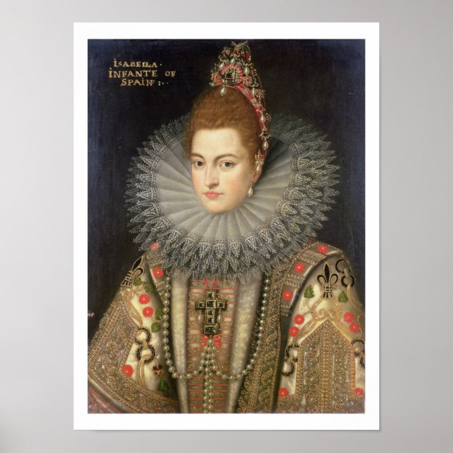 Pôster Isabella Clara Eugenia (1566-1633) Infanta de Espa (Frente)
