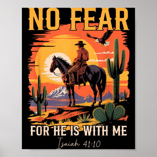 Poster Isaiah 41_10 Versículo da Bíblia do Cowboy Cristão (Frente)