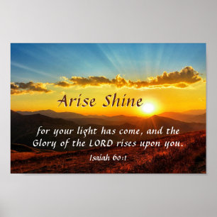 Poster Isaiah 60:1 Sente-se Brilhando Sua luz veio Bíbli