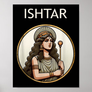 Poster Ishtar Mesopotâmia Deusa Do Amor E Da Guerra