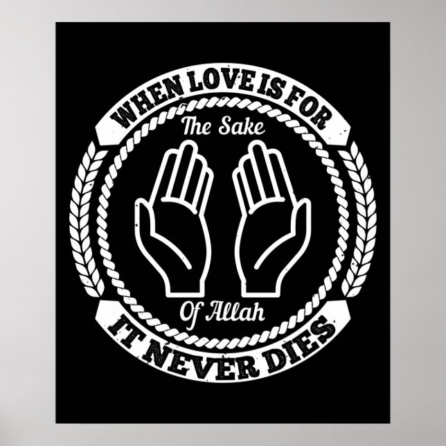 Poster Islam When Love Is For The Sake Of Allah (Frente)