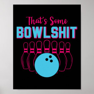 Poster Isso É Algum Tolo Time de Boliche Jogador de Bolic