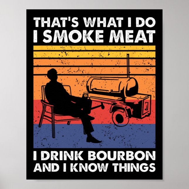 Poster Isso É O Que Eu Faço Defumar Carne Churrasco  (Frente)