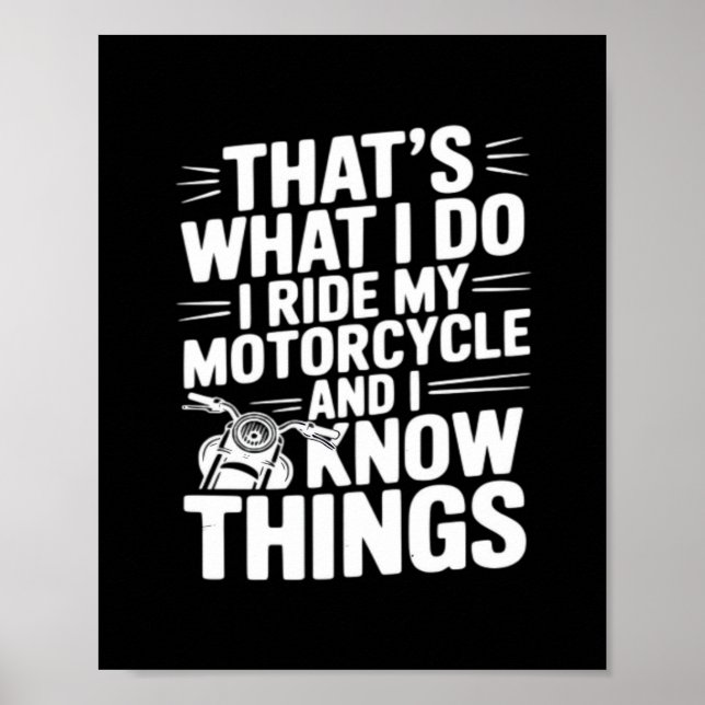 Poster Isso é o que eu faço Eu ando de Motocicleta e Eu S (Frente)