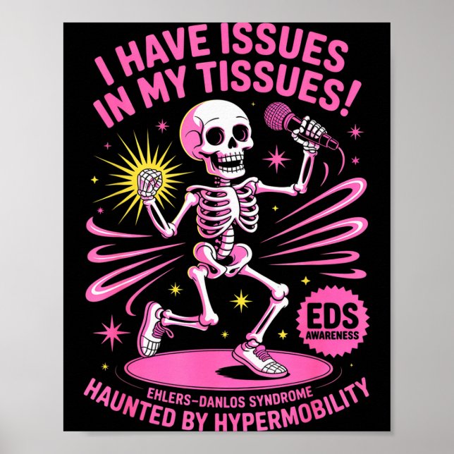 Poster Issues In My Tissues Ehlers Danlos Syndrome Funny  (Frente)