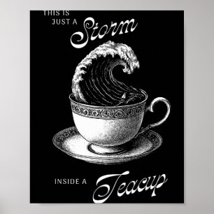 Poster Isto É Apenas Uma Dentro De Uma Xícara De Chá Engr