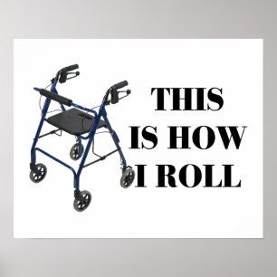 Poster Isto é como eu rolo o caminhante