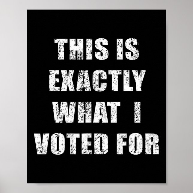 Poster Isto é exatamente o que eu votei (Frente)