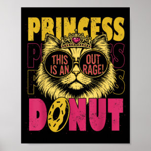 Poster Isto é um Ultraje Princesa Divertida do Gato de Ou