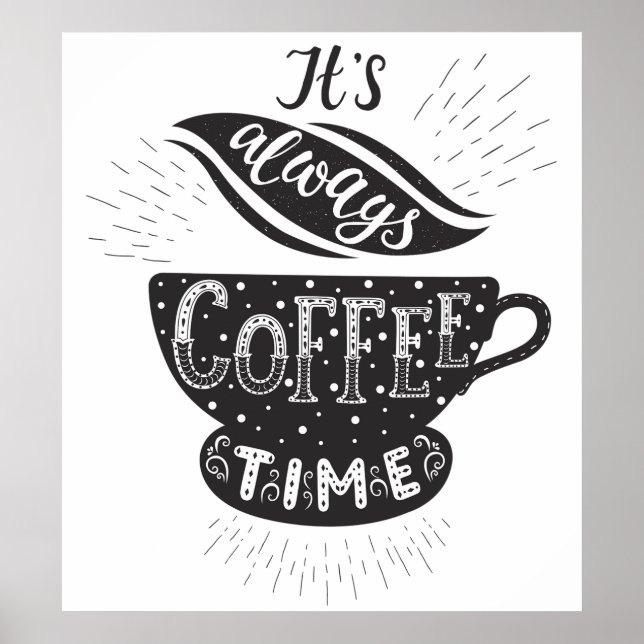Poster It Is Always Coffee Time (Frente)