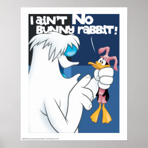 Poster "I't No Bunny Rabbit" Hugo & DAFFY DUCK™