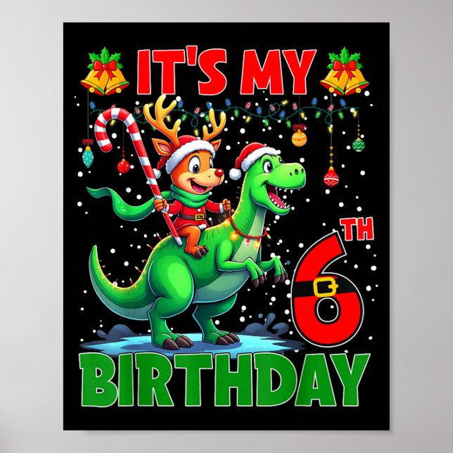Poster It’s My 6th Birthday Xmas Reindeer Riding Dinosaur (Frente)