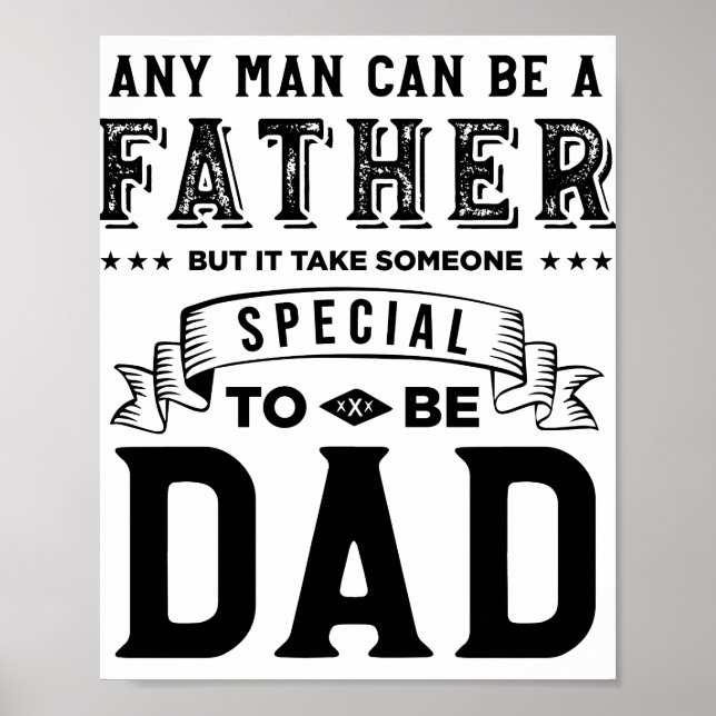 Poster It Take Someone Special To Be Dad Creative Design (Frente)